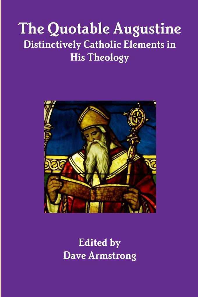 The Quotable Augustine