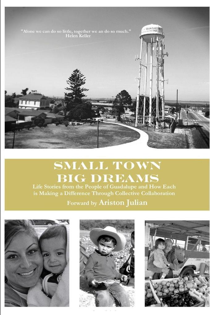 Small Town Big Dreams