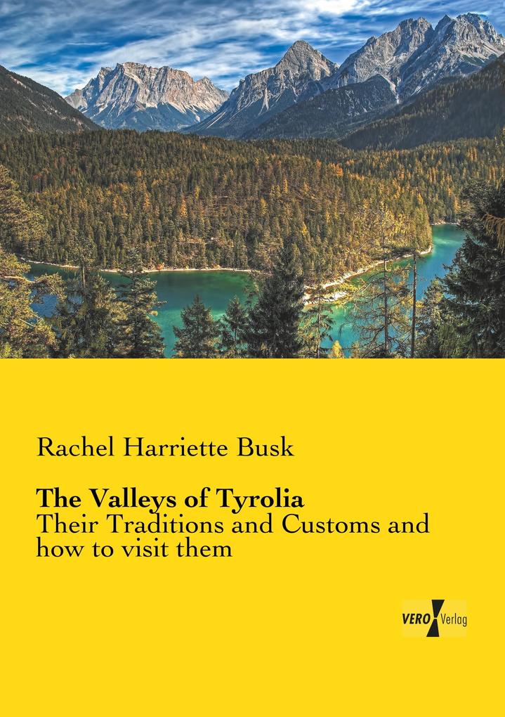 The Valleys of Tyrolia