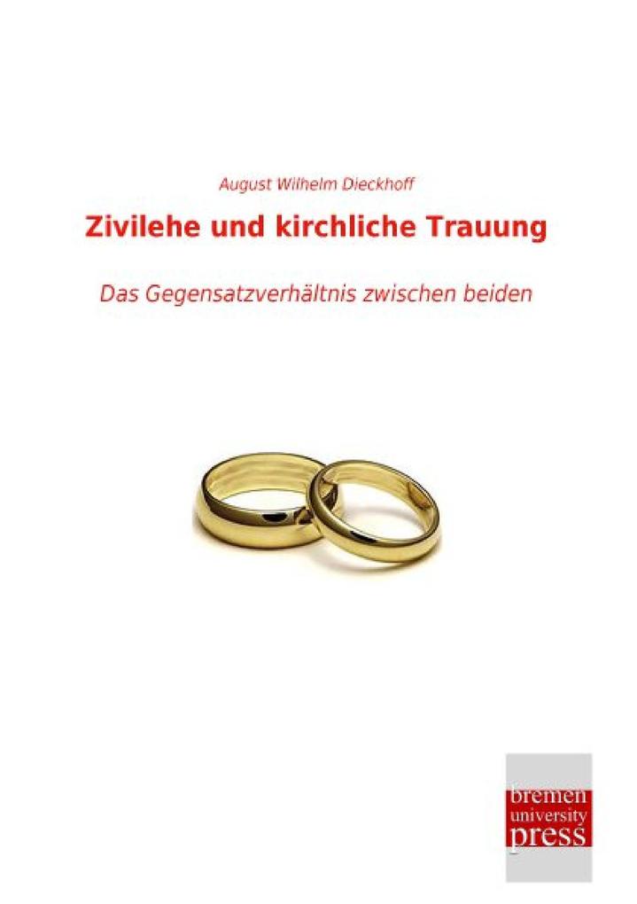 Zivilehe und kirchliche Trauung