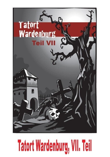 Image of Tatort: Wardenburg VII. Teil