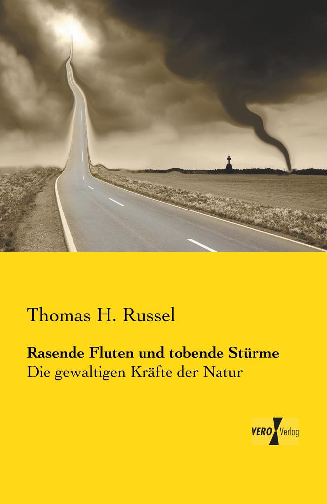 Rasende Fluten und tobende Stürme