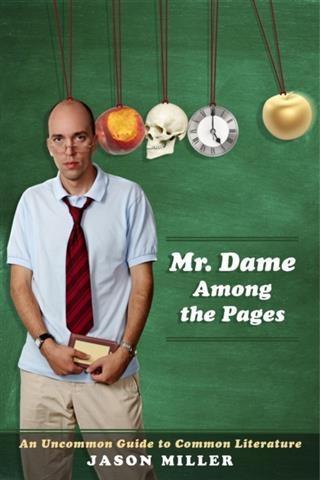 Mr. Dame Among the Pages