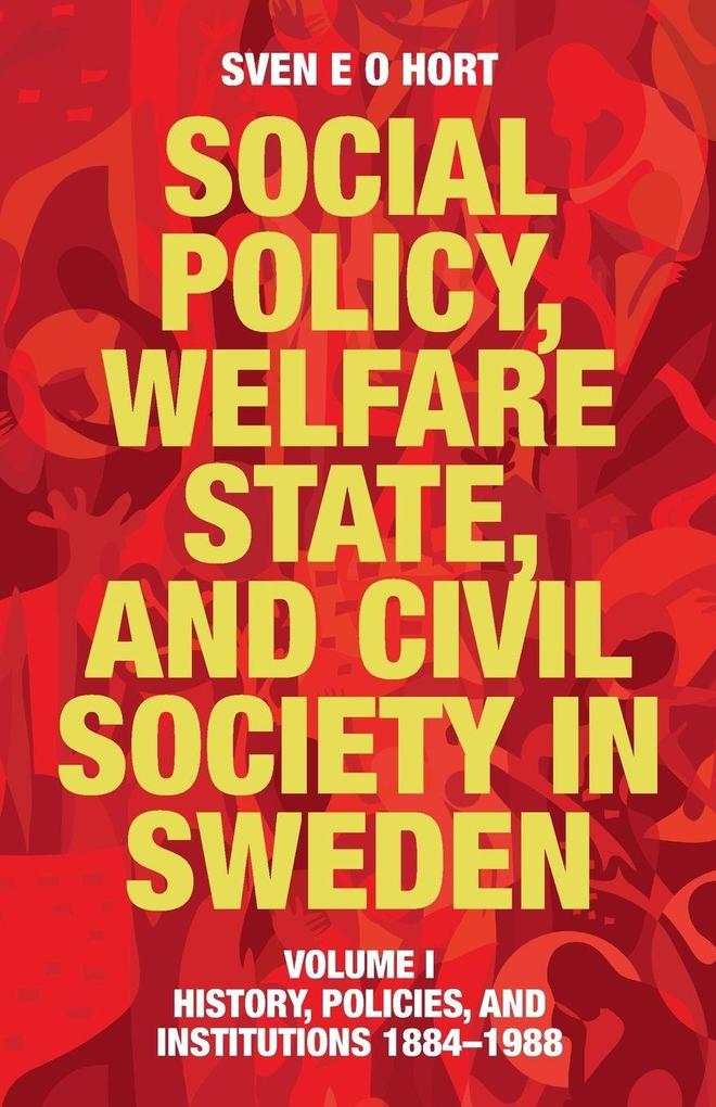 Social Policy Welfare State and Civil Society in Sweden