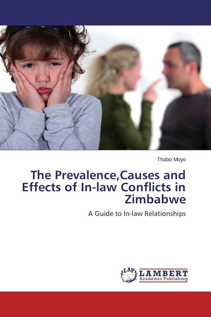 The PrevalenceCauses and Effects of In-law Conflicts in Zimbabwe