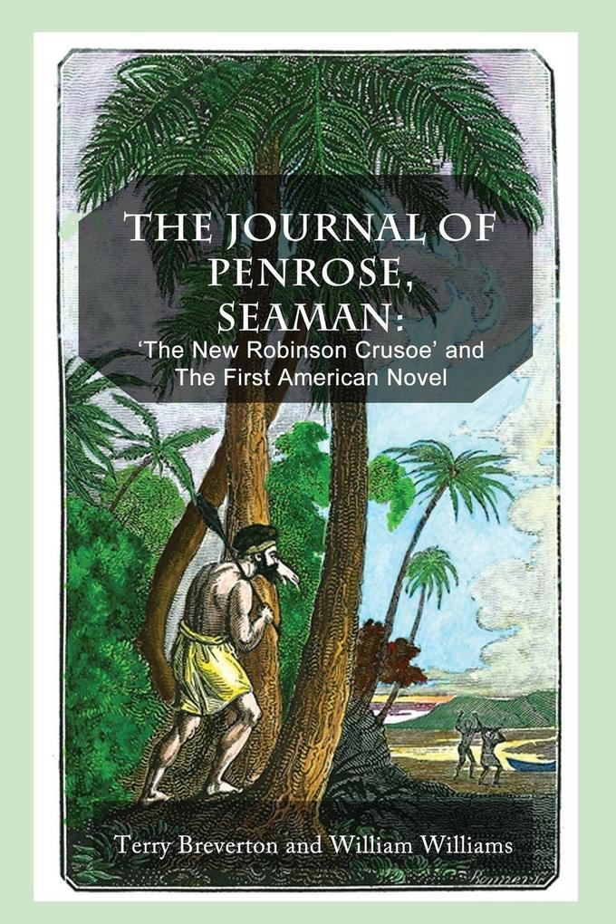 The Journal of Penrose Seaman