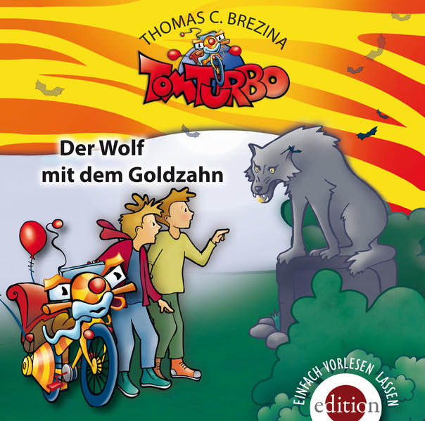 Tom Turbo - Der Wolf mit dem Goldzahn 1 Audio-CD