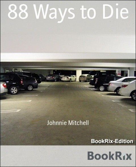 88 Ways to Die