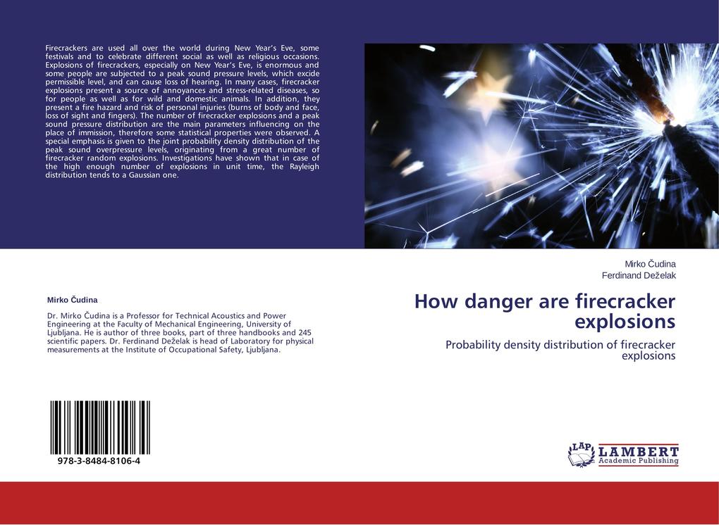 How danger are firecracker explosions