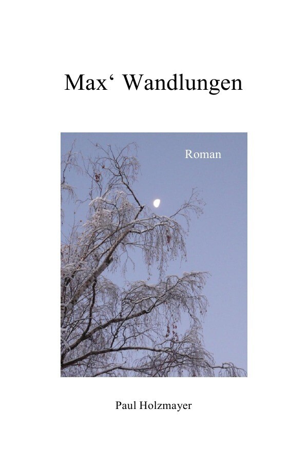 Image of Max' Wandlungen