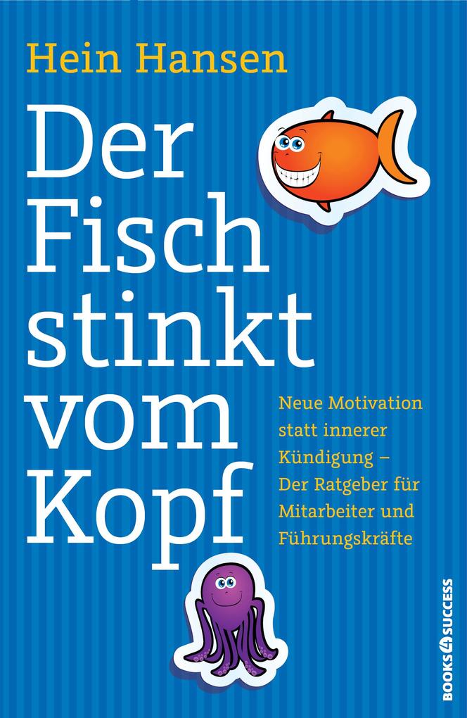 Der Fisch stinkt vom Kopf