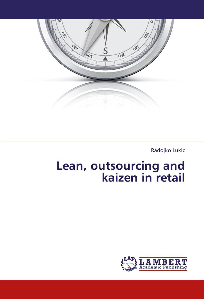Lean outsourcing and kaizen in retail