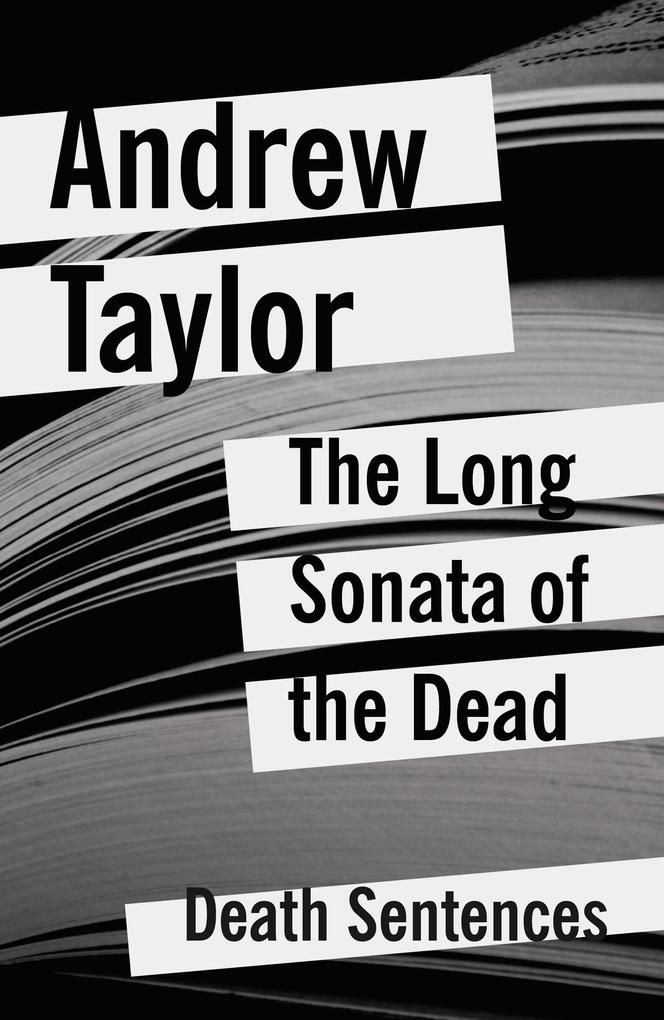 The Long Sonata of the Dead