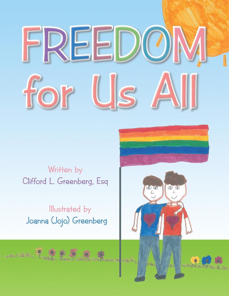 Freedom for Us All