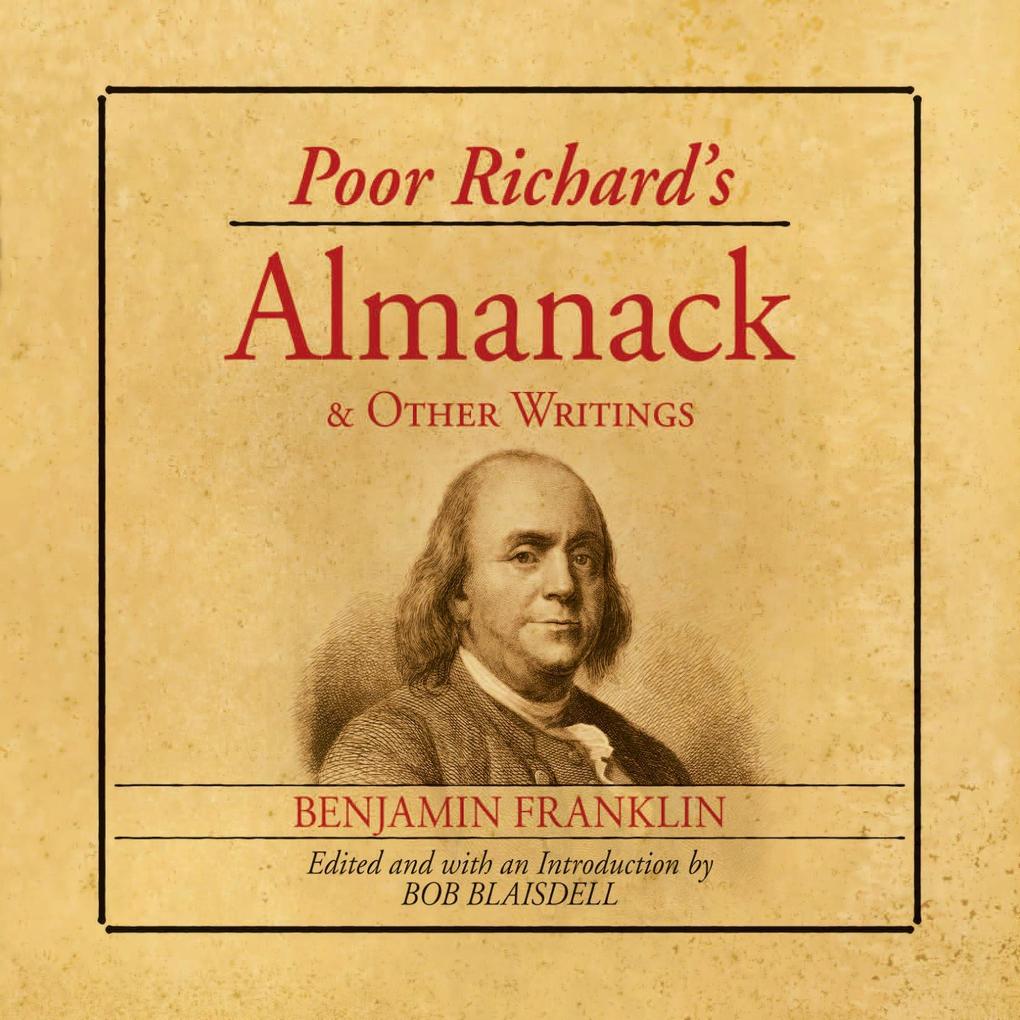 Poor Richard‘s Almanack and Other Writings