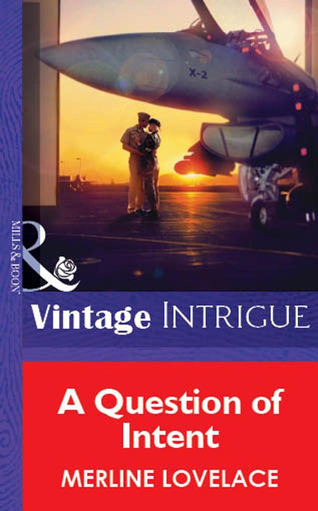 A Question of Intent (Mills & Boon Vintage Intrigue)