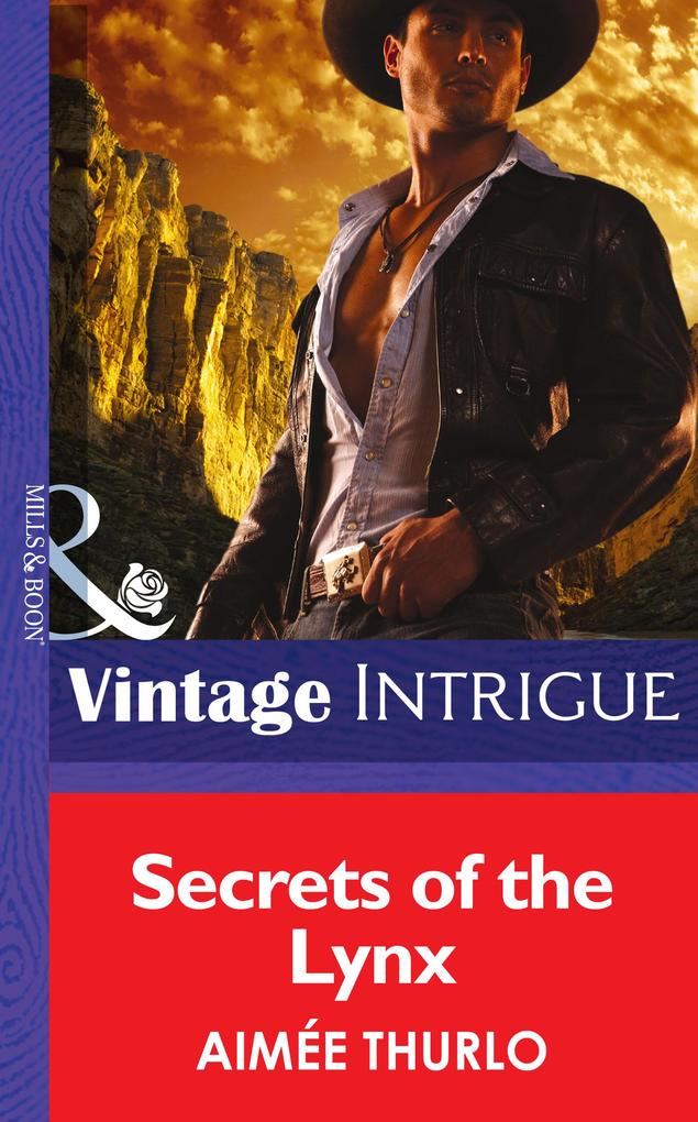 Secrets of the Lynx (Mills & Boon Intrigue) (Copper Canyon Book 3)