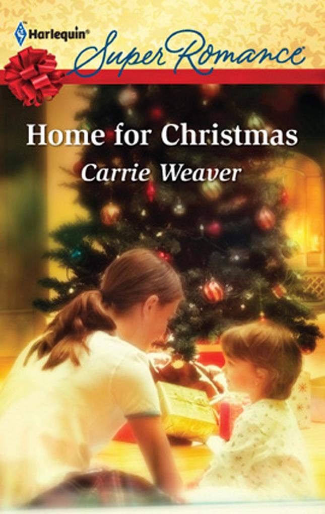 Home For Christmas (Suddenly a Parent Book 4)