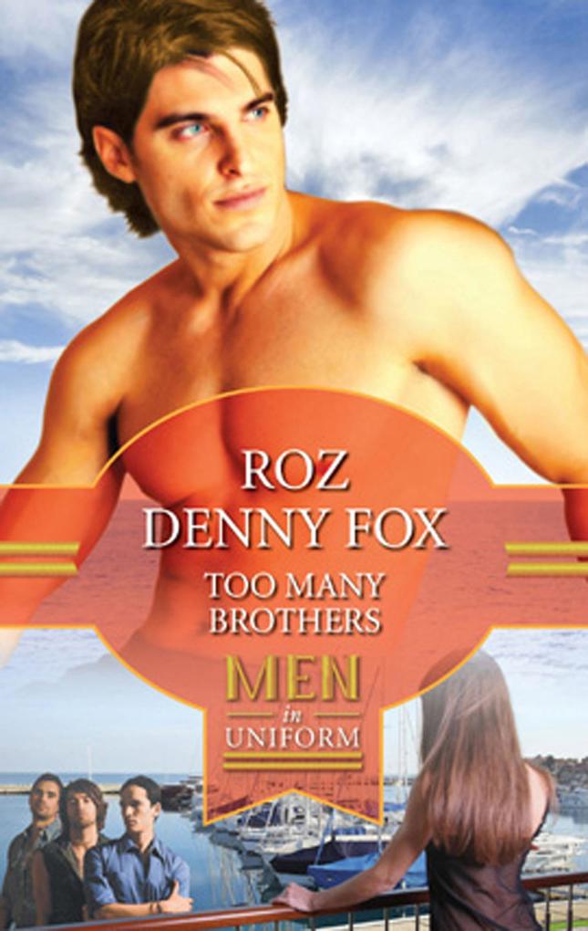 Too Many Brothers (In the Family Book 1)