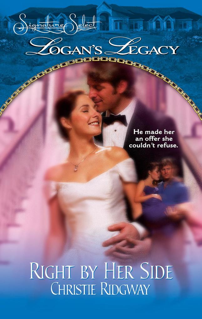 Right by Her Side (Logan‘s Legacy Book 17)