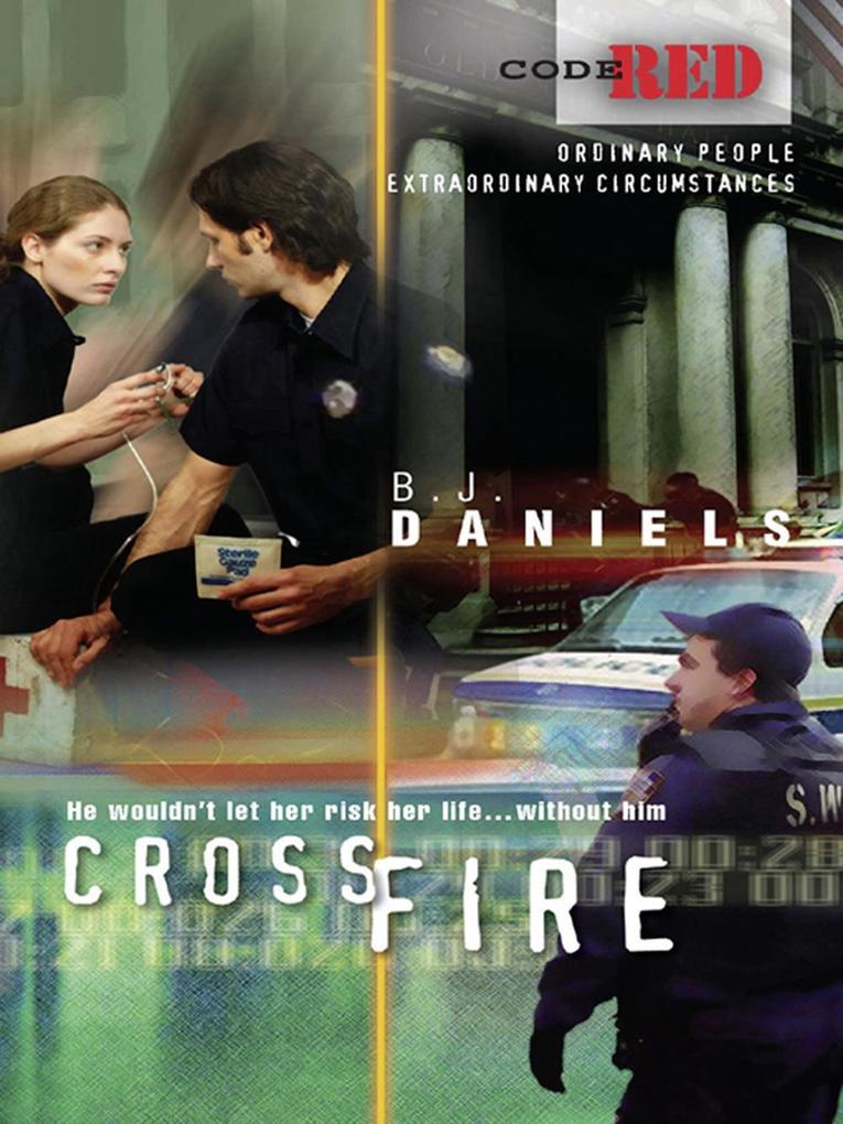 Crossfire (Code Red Book 20)