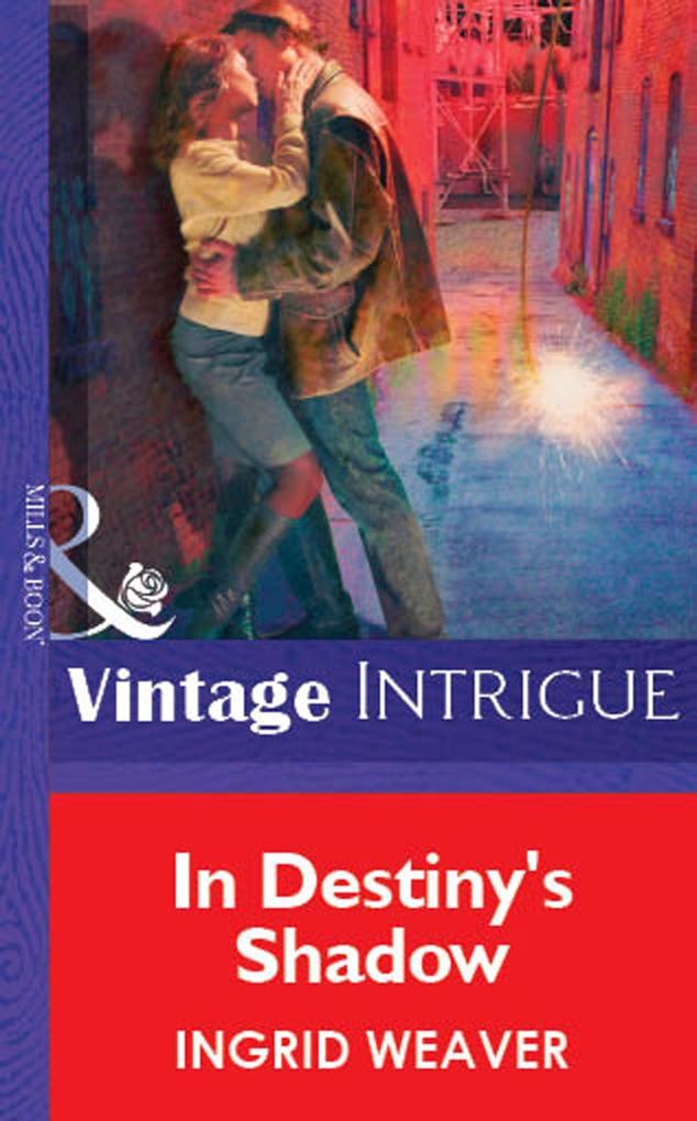 In Destiny‘s Shadow (Mills & Boon Vintage Intrigue)