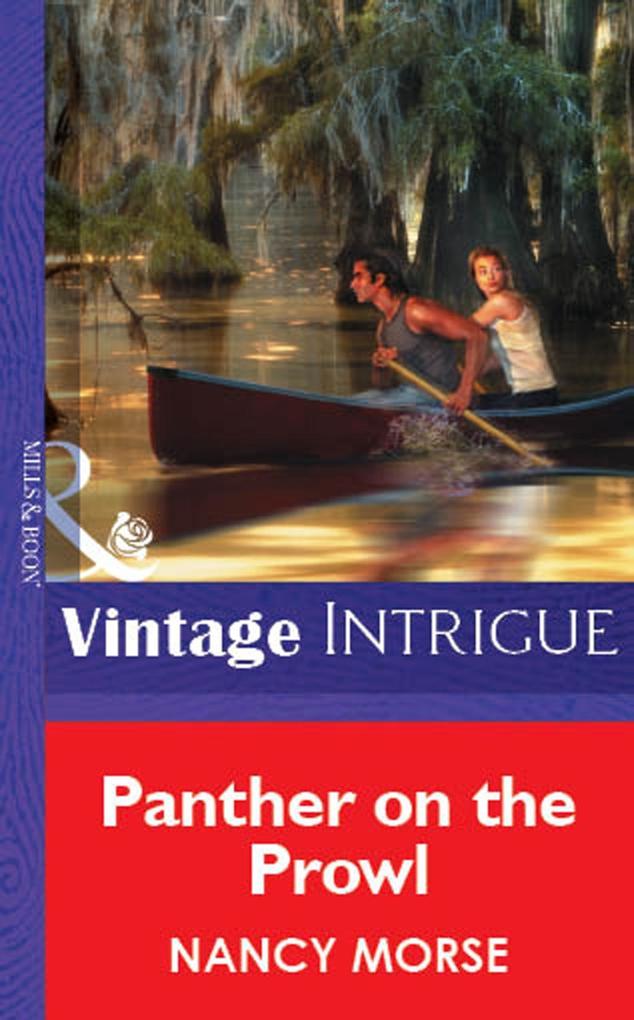 Panther On The Prowl (Mills & Boon Vintage Intrigue)