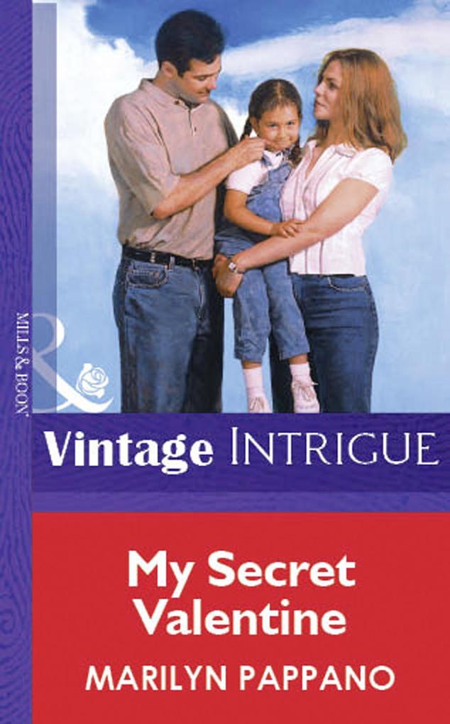 My Secret Valentine (Mills & Boon Vintage Intrigue)