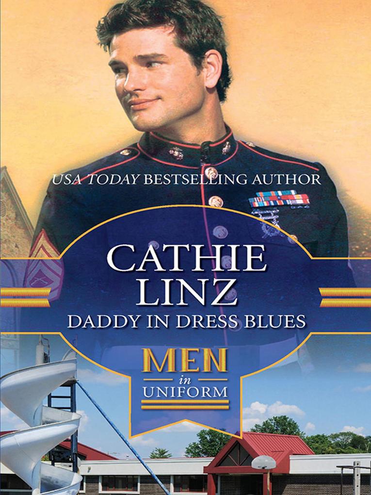 Daddy In Dress Blues (Men of Honor Book 1)