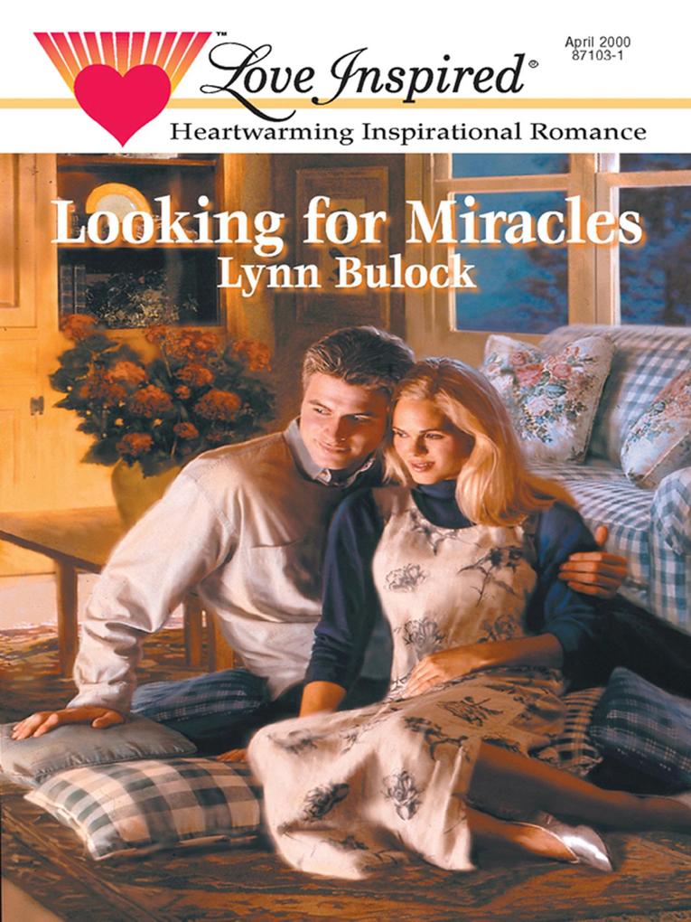Looking for Miracles (Mills & Boon Love Inspired)