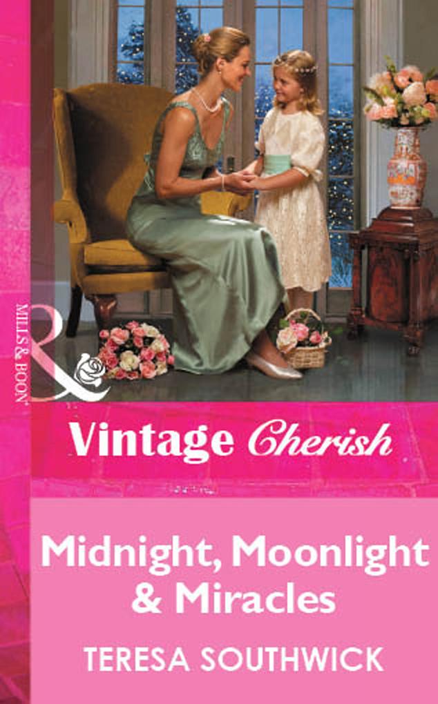 Midnight Moonlight & Miracles (Mills & Boon Vintage Cherish)
