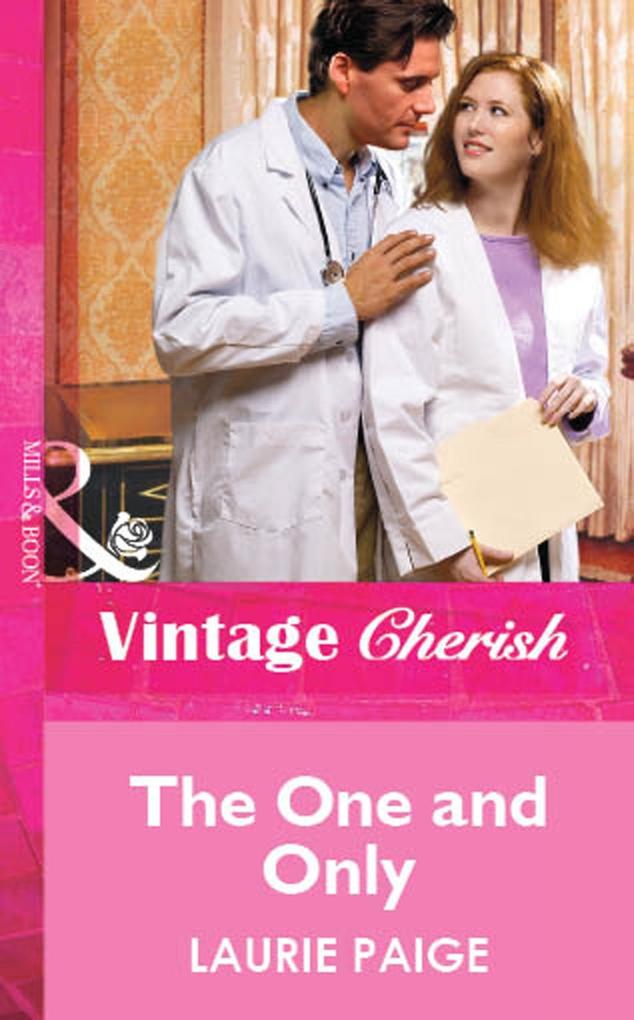 The One And Only (Mills & Boon Vintage Cherish)