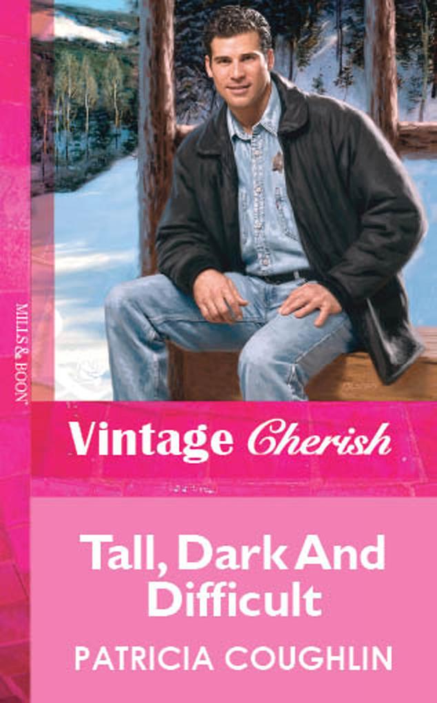 Tall Dark And Difficult