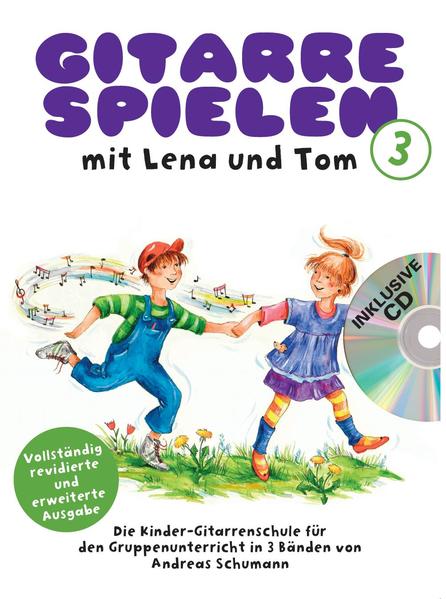 Gitarre spielen mit Lena und Tom 1. CD-Edition