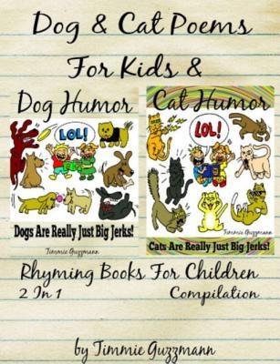 Funny Dog & Cat Poems For Kids & Rhyming Books For Children (Dog & Cat Jerks)