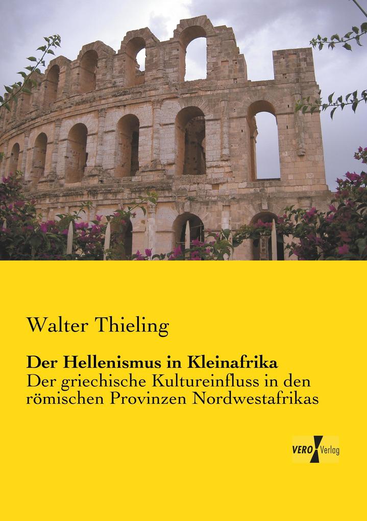 Der Hellenismus in Kleinafrika