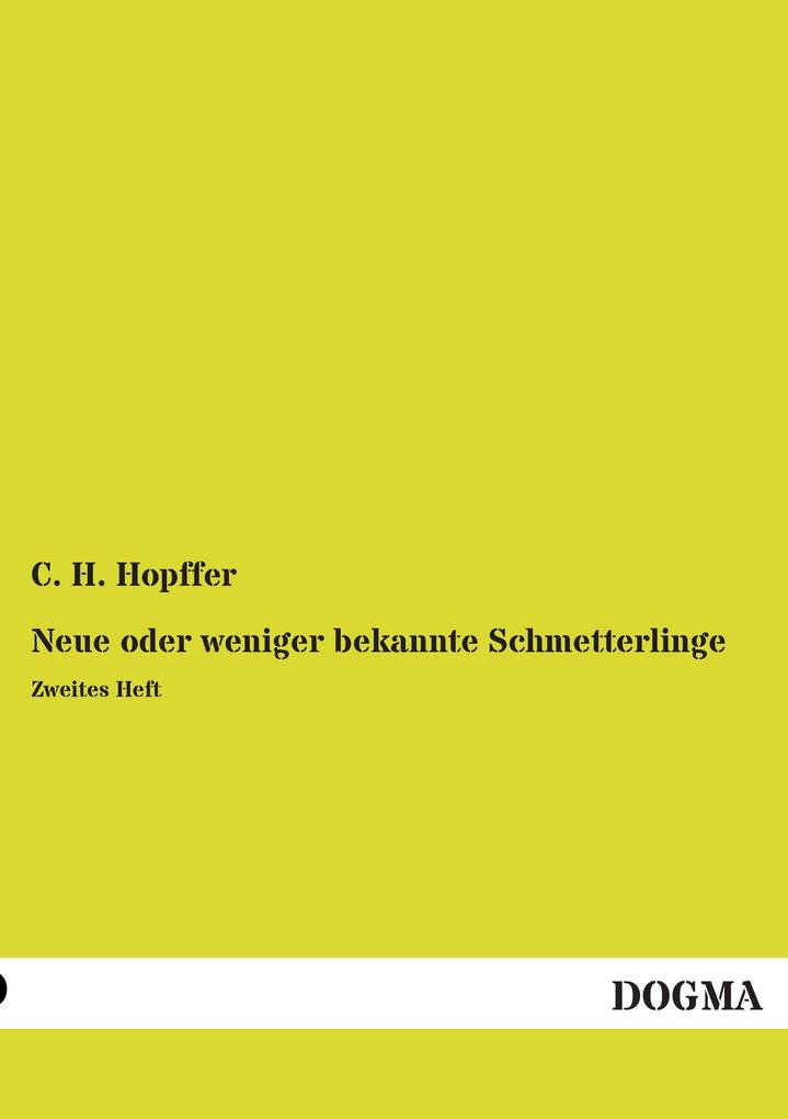 Neue oder weniger bekannte Schmetterlinge