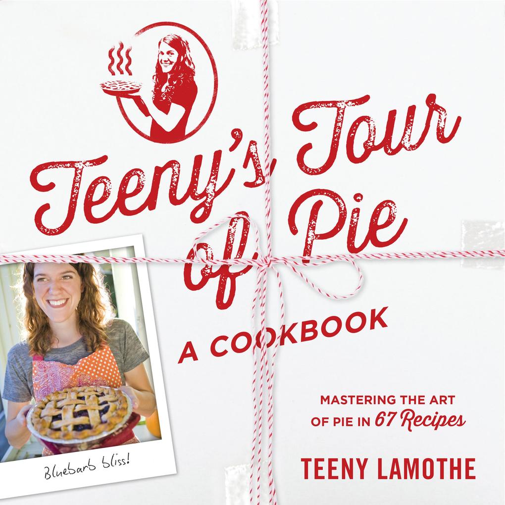 Teeny‘s Tour of Pie