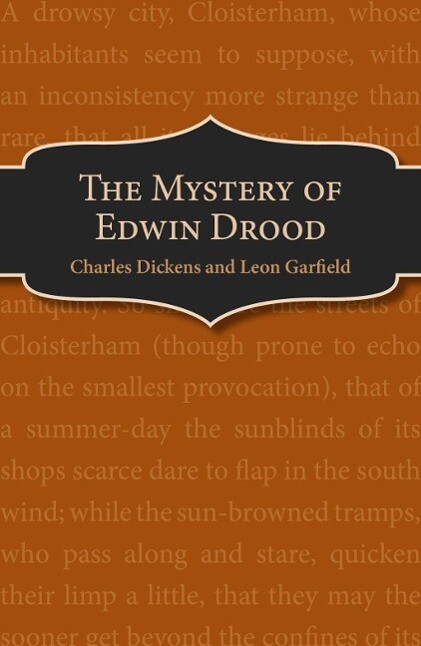 The Mystery of Edwin Drood - Charles Dickens/ Leon Garfield
