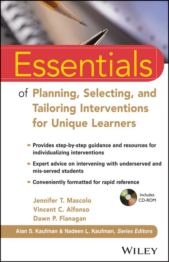 Essentials of Planning Selecting and Tailoring Interventions for Unique Learners