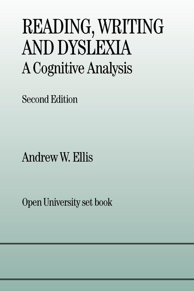 Reading Writing and Dyslexia
