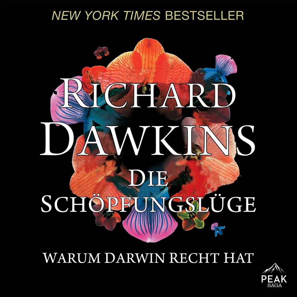 Die Schöpfungslüge. Warum Darwin recht hat