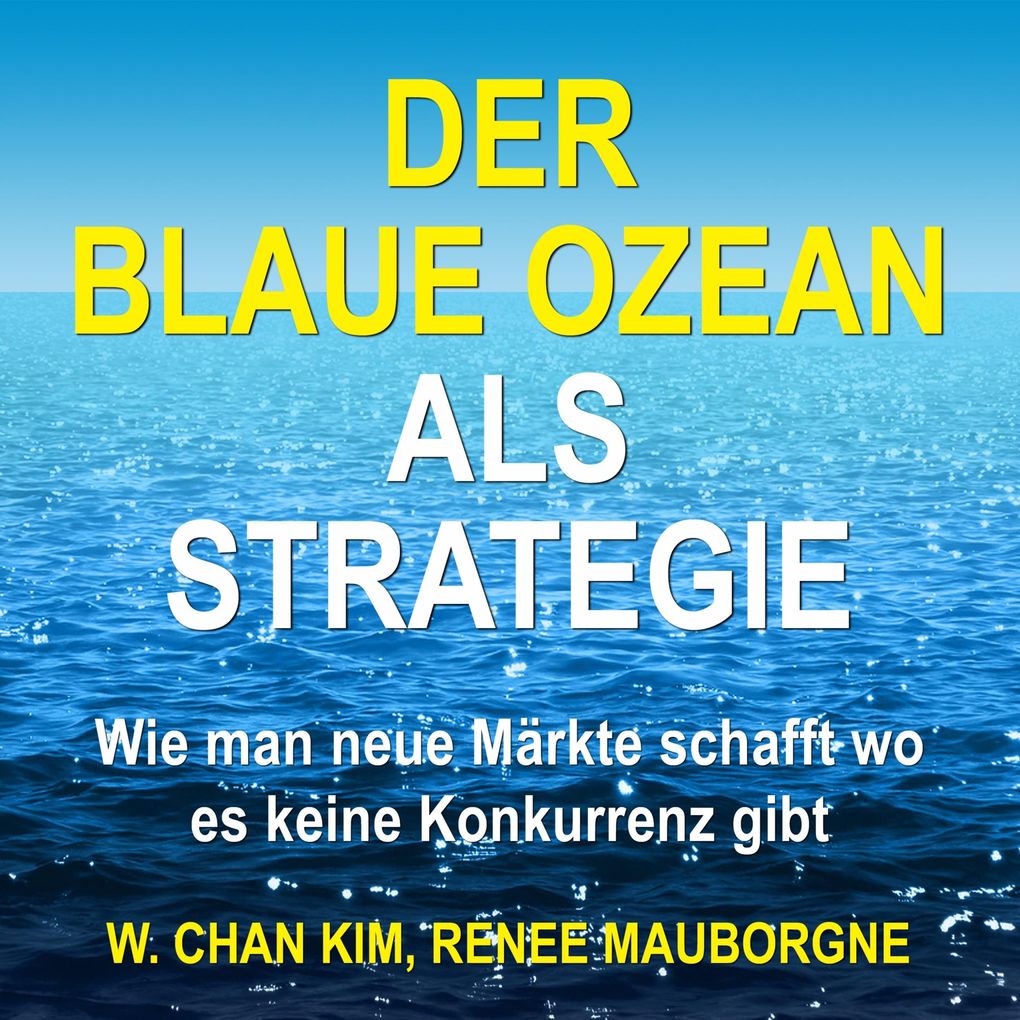 Der Blaue Ozean als Strategie