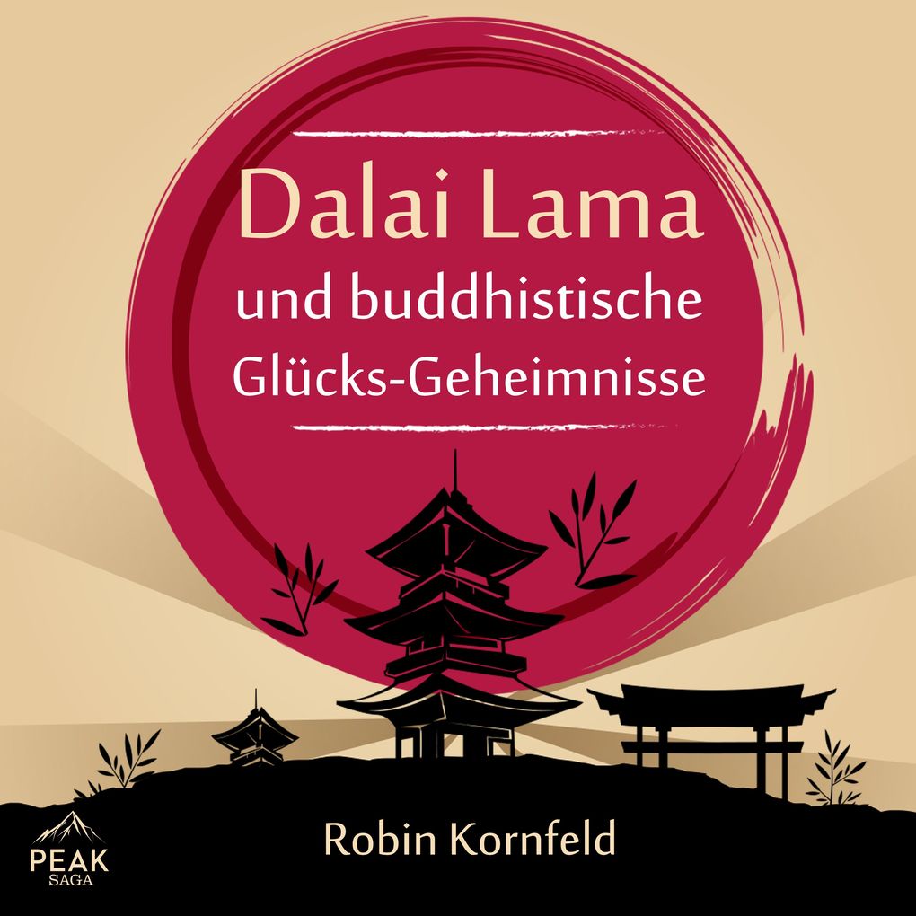 Der Dalai Lama und buddhistische Glucks-Geheimnisse