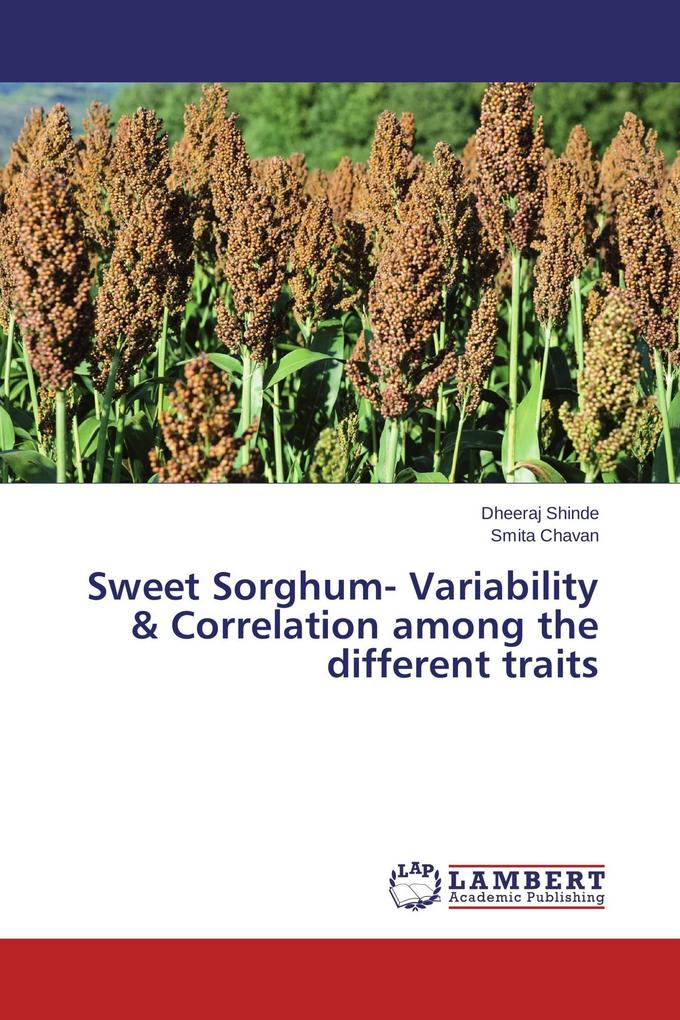 Sweet Sorghum- Variability & Correlation among the different traits