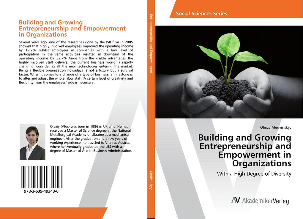 Building and Growing Entrepreneurship and Empowerment in Organizations