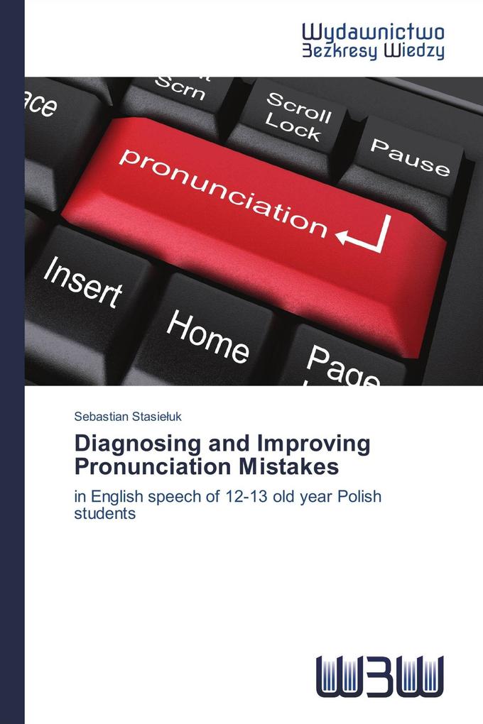 Diagnosing and Improving Pronunciation Mistakes