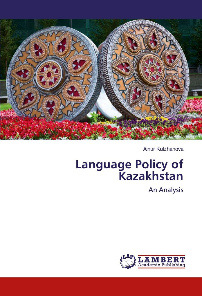Language Policy of Kazakhstan