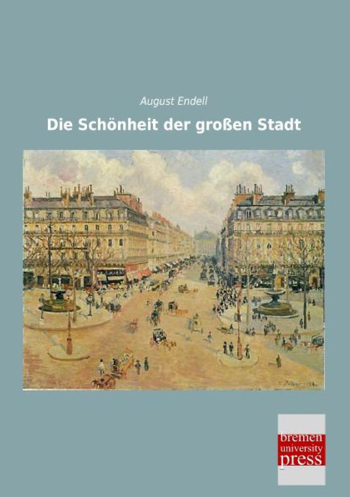 Die Schönheit der großen Stadt