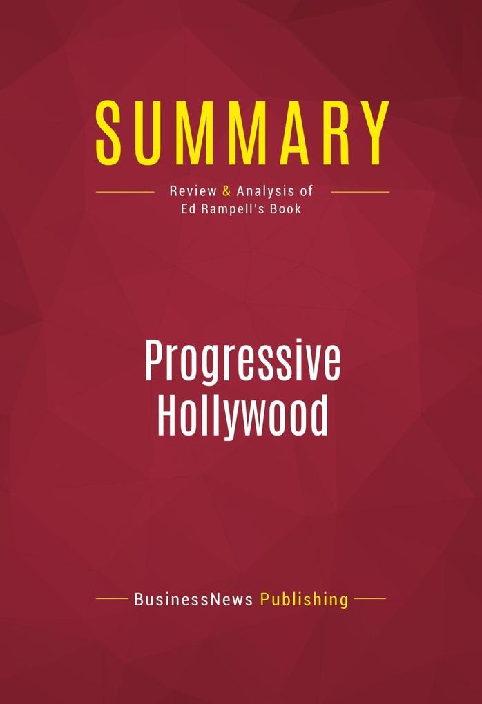 Summary: Progressive Hollywood